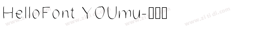 HelloFont YOUmu字体转换